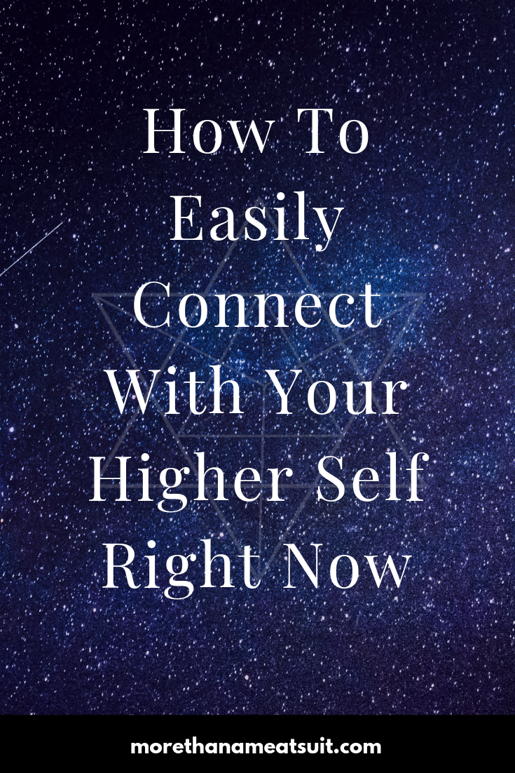 How to connect with your higher self right now graphic