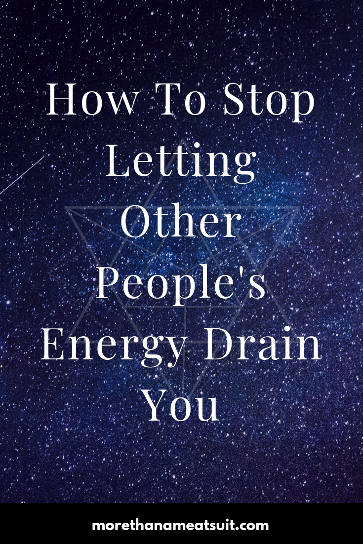 How to stop letting other people's energy drain you graphic