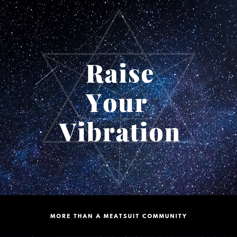 Raise Your Vibration on a galaxy background